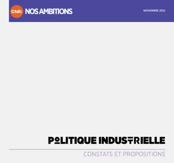 Visuel Nos ambitions - Politique industrielle - Constats et propositions CFDT