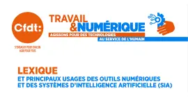 Lexique et principaux usages des outils numériques et des Systèmes d’intelligence artificielle (SIA)