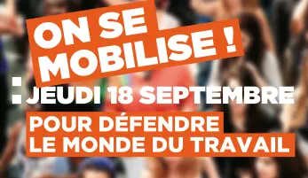image appel à mobilisation du 18 septembre avec slogan et photo de manifestants