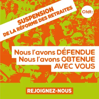 visuel avec une photo en orange et vert valorisant la suspension de la réforme des retraites