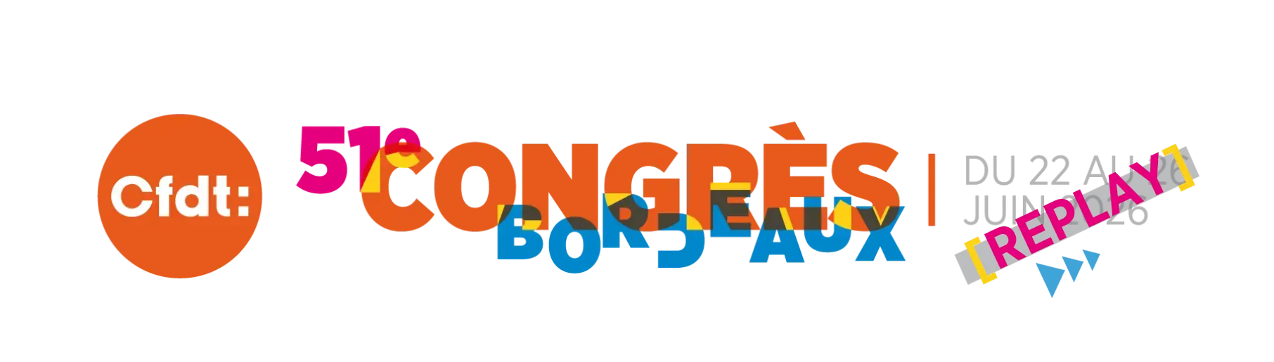 Replay du congrès CFDT de Bordeaux 2026